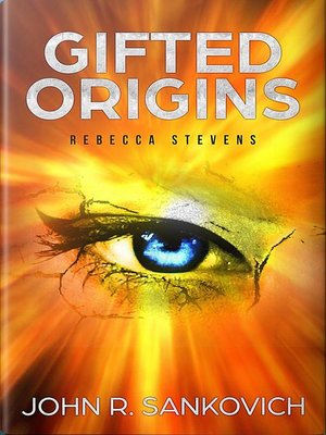 cover image of Rebecca Stevens: Gifted Origins, #1